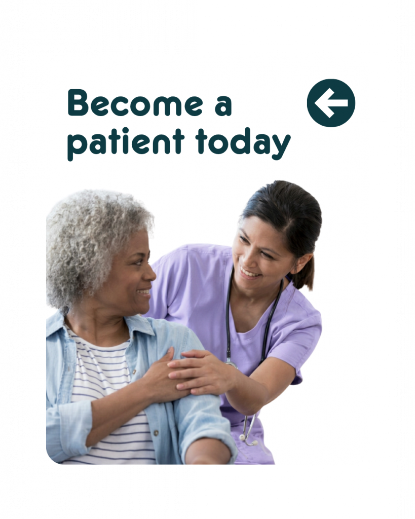 become a patient today